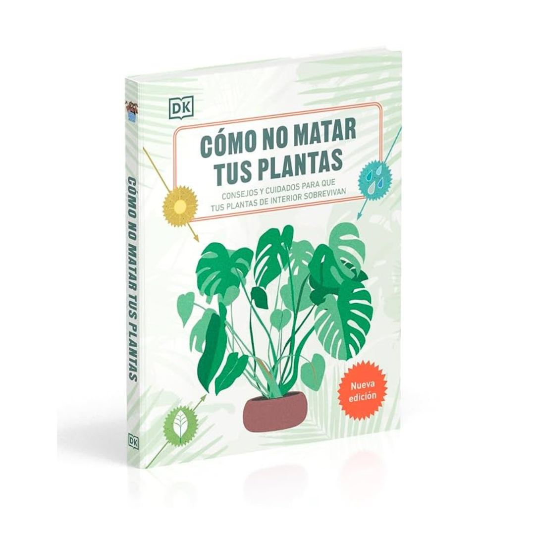 Libro "Como no matar tus plantas"